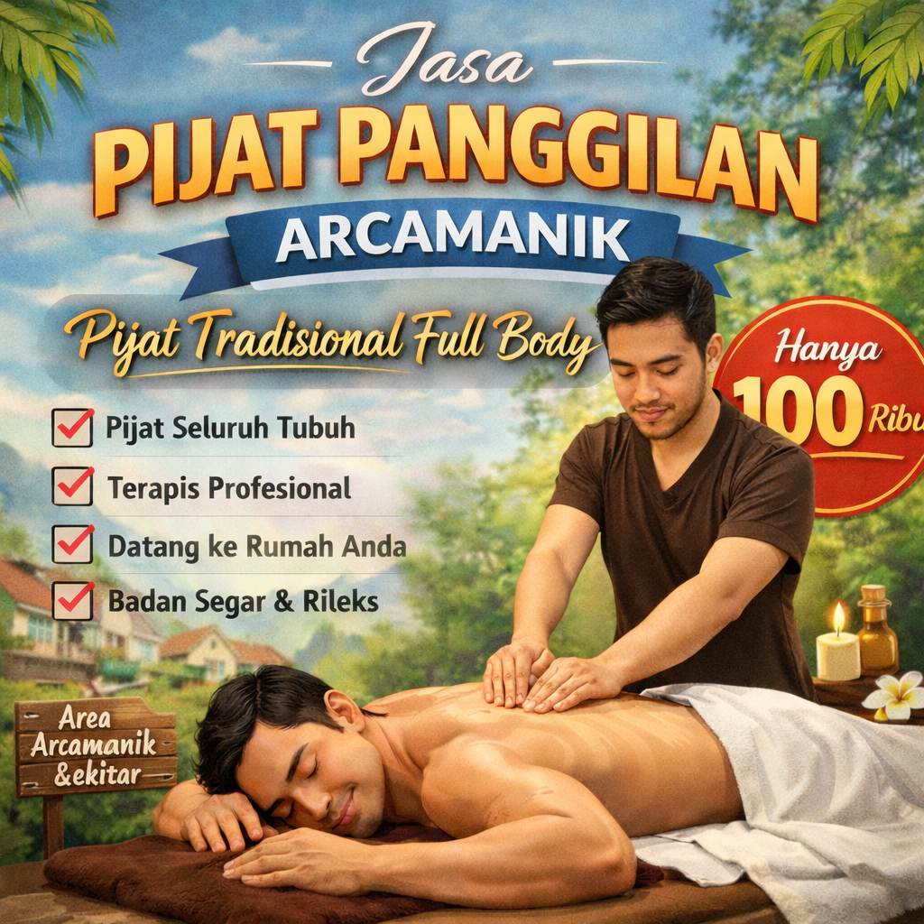 Pijat Panggilan Arcamanik